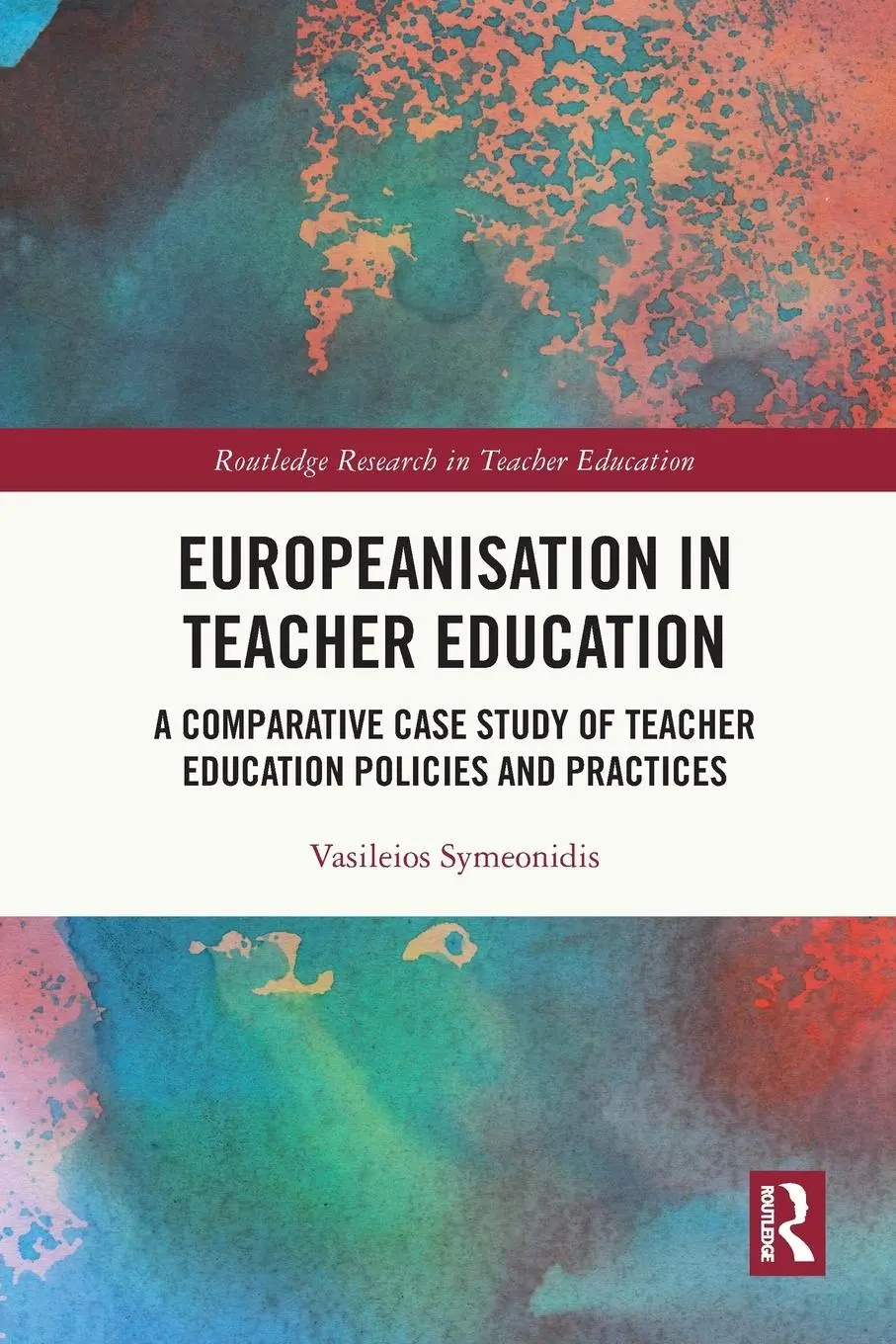 Cover: 9780367638375 | Europeanisation in Teacher Education | Vasileios Symeonidis | Buch