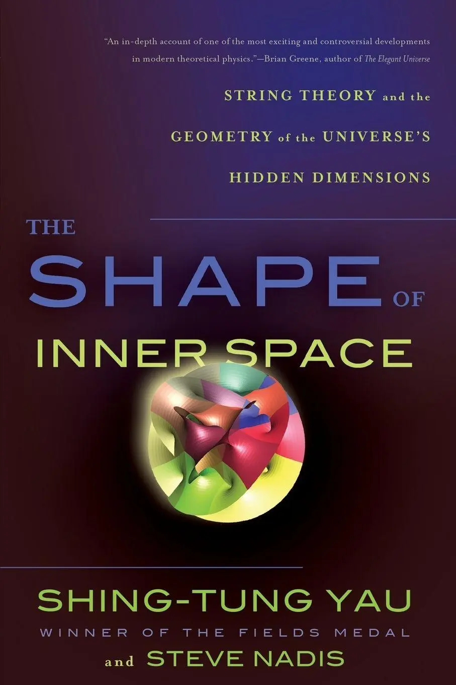 Cover: 9780465028375 | The Shape of Inner Space | Shing-Tung Yau (u. a.) | Taschenbuch | 2012