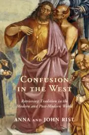 Cover: 9781009218375 | Confusion in the West | Anna Rist (u. a.) | Buch | Gebunden | Englisch