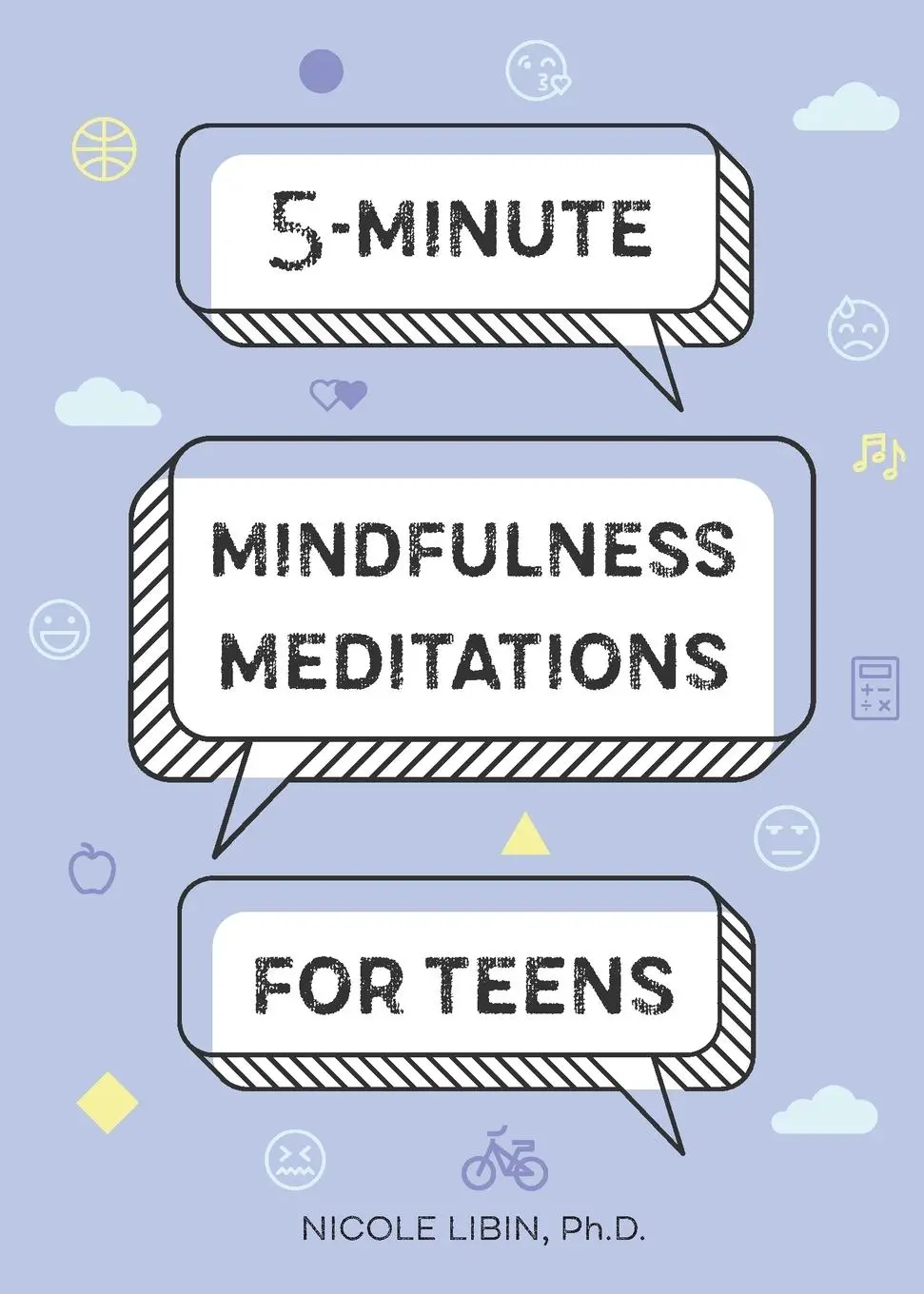 Cover: 9781641528375 | 5-Minute Mindfulness Meditations for Teens | Nicole Libin | Buch