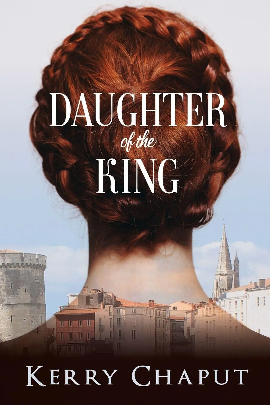 Cover: 9781684338375 | Daughter of the King | Kerry Chaput | Taschenbuch | Defying the Crown