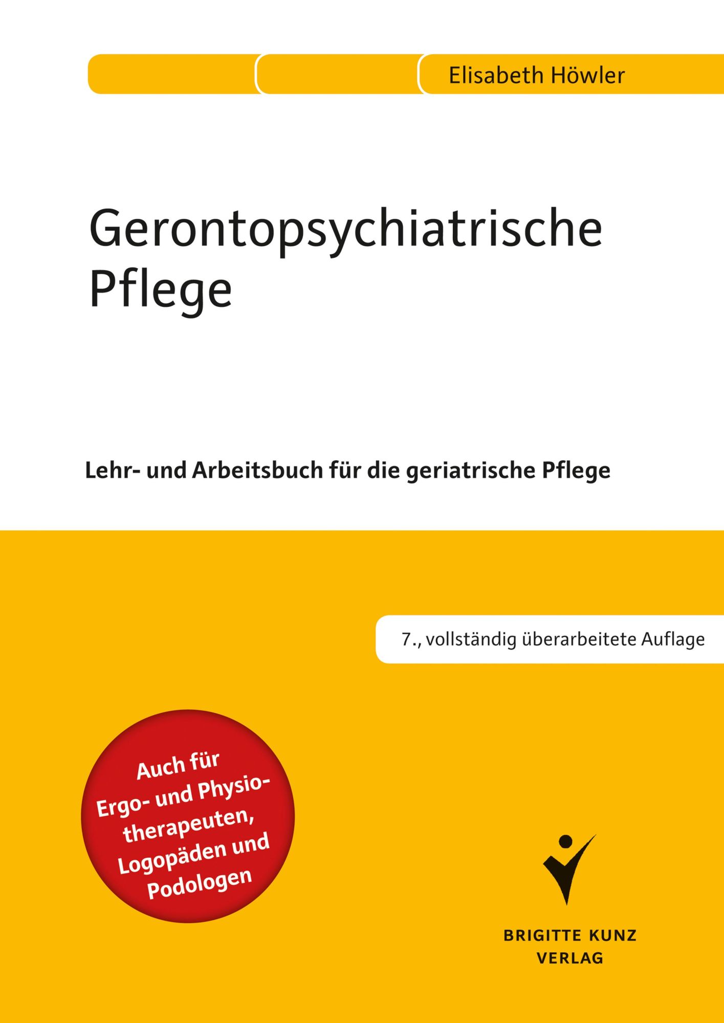 Cover: 9783842608375 | Gerontopsychiatrische Pflege | Elisabeth Höwler | Taschenbuch | 448 S.