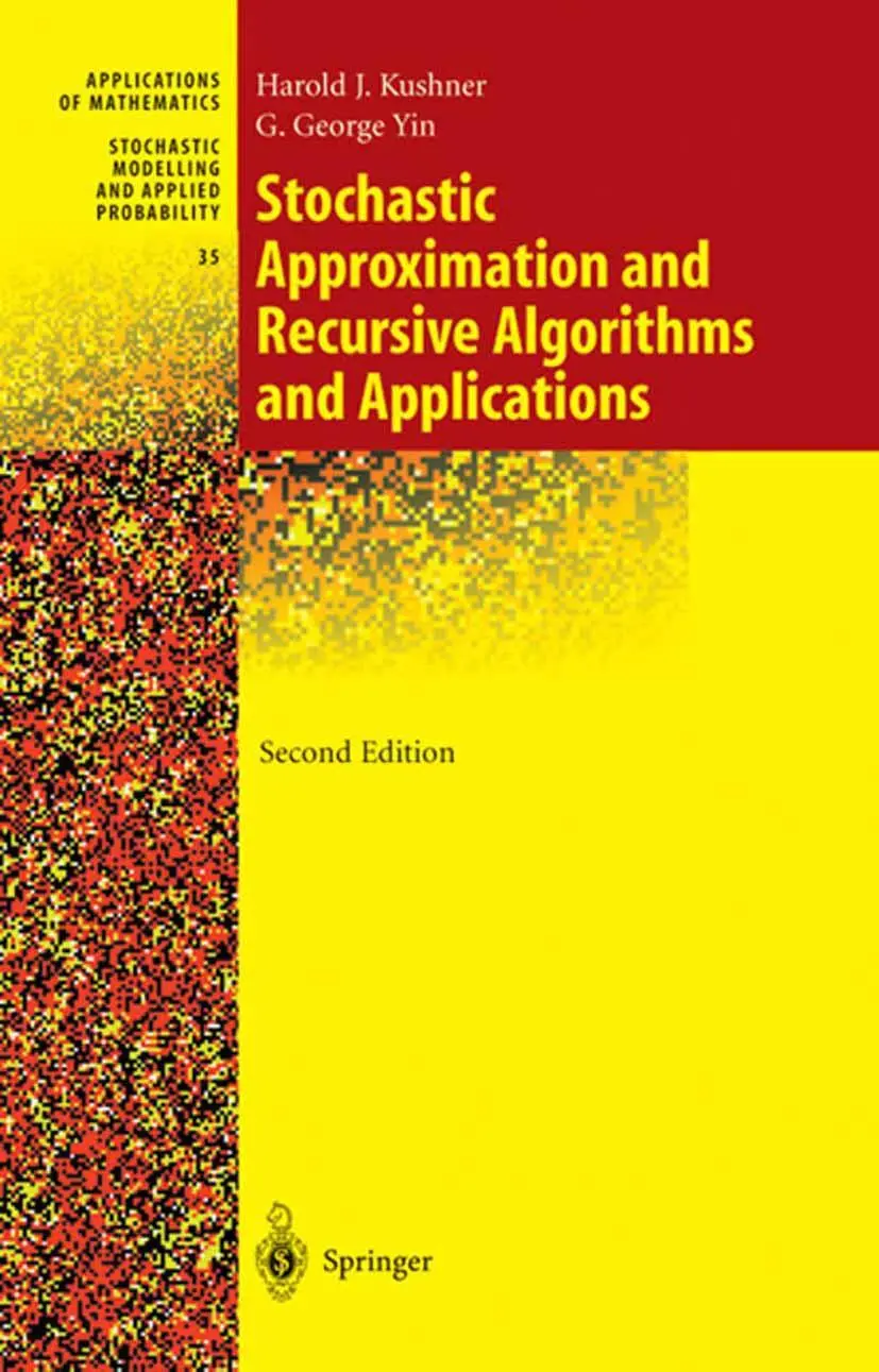 Cover: 9781441918475 | Stochastic Approximation and Recursive Algorithms and Applications