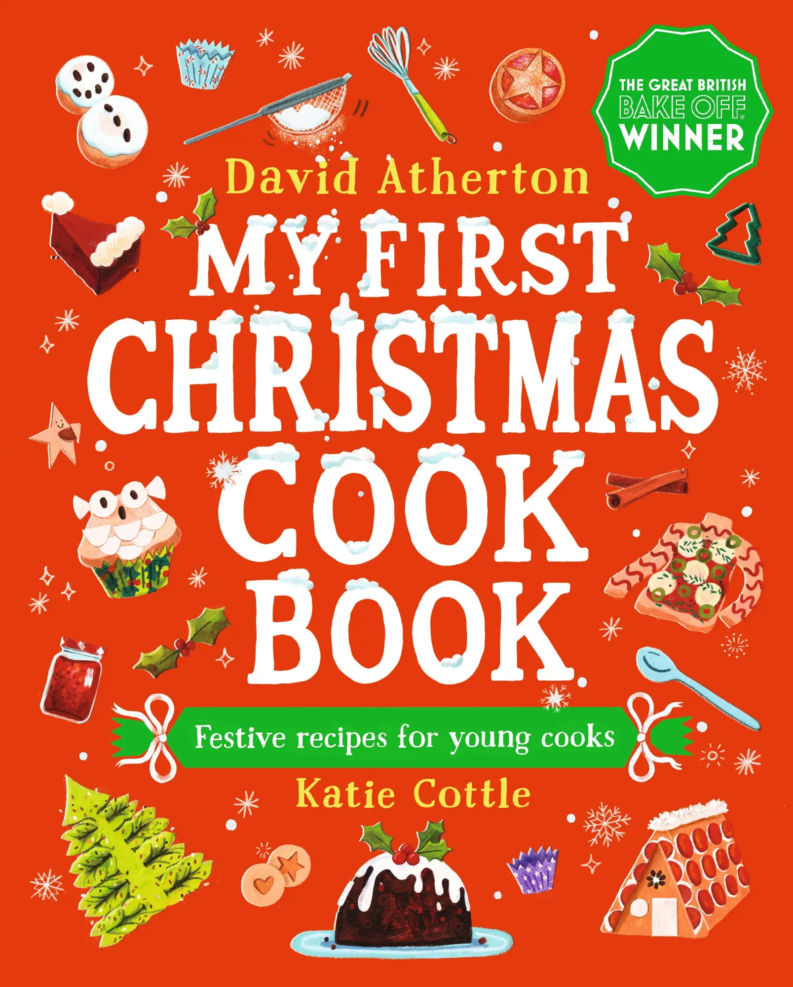 Cover: 9781529508475 | My First Christmas Cook Book | Festive recipes for young cooks | Buch
