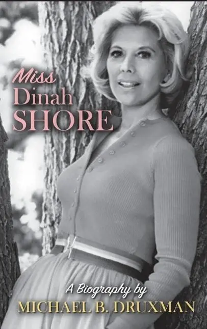 Cover: 9781593938475 | Miss Dinah Shore | A Biography (hardback) | Michael B Druxman | Buch