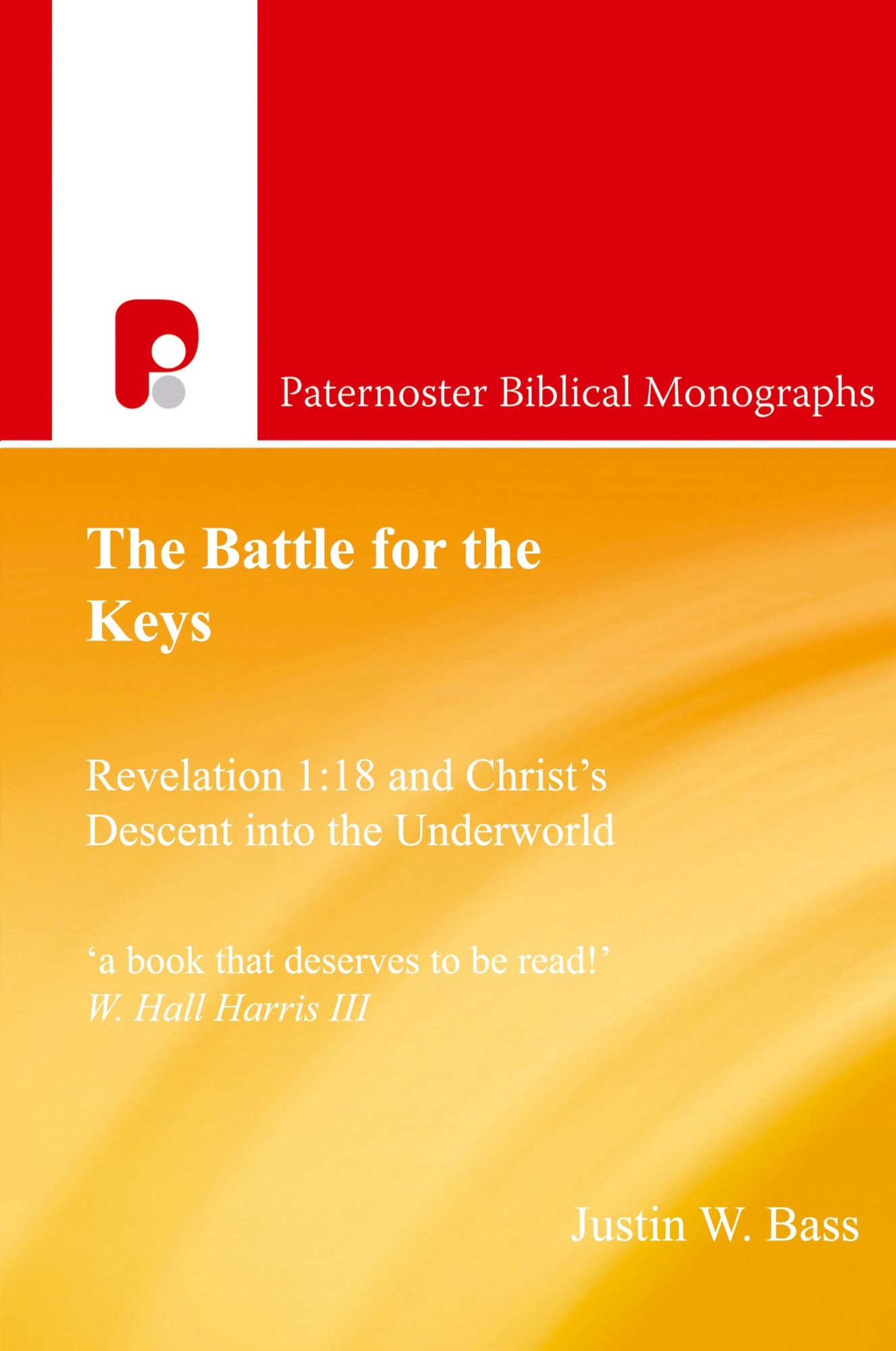 Cover: 9781842278475 | The Battle for the Keys | Justin W Bass | Taschenbuch | Englisch