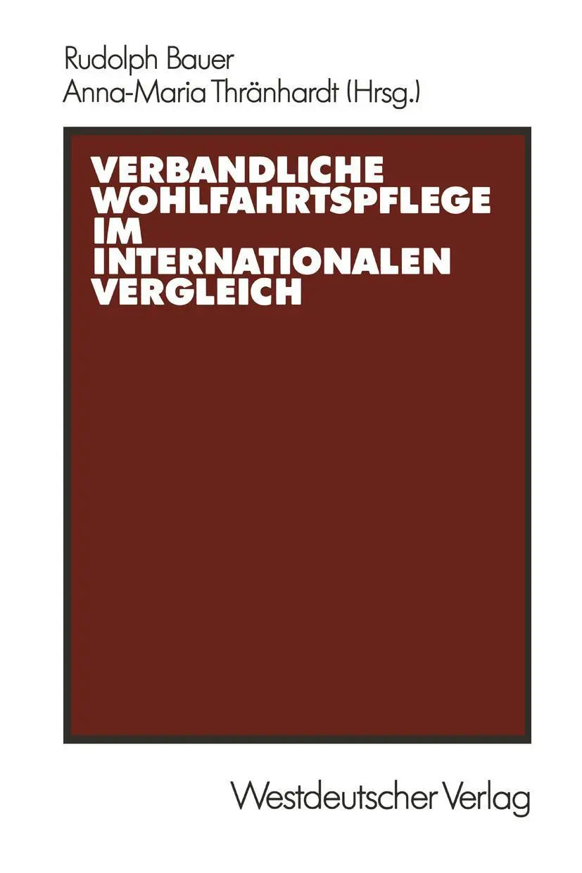 Cover: 9783531118475 | Verbandliche Wohlfahrtspflege im internationalen Vergleich | Bauer