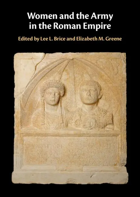 Cover: 9781107068575 | Women and the Army in the Roman Empire | Lee L. Brice (u. a.) | Buch