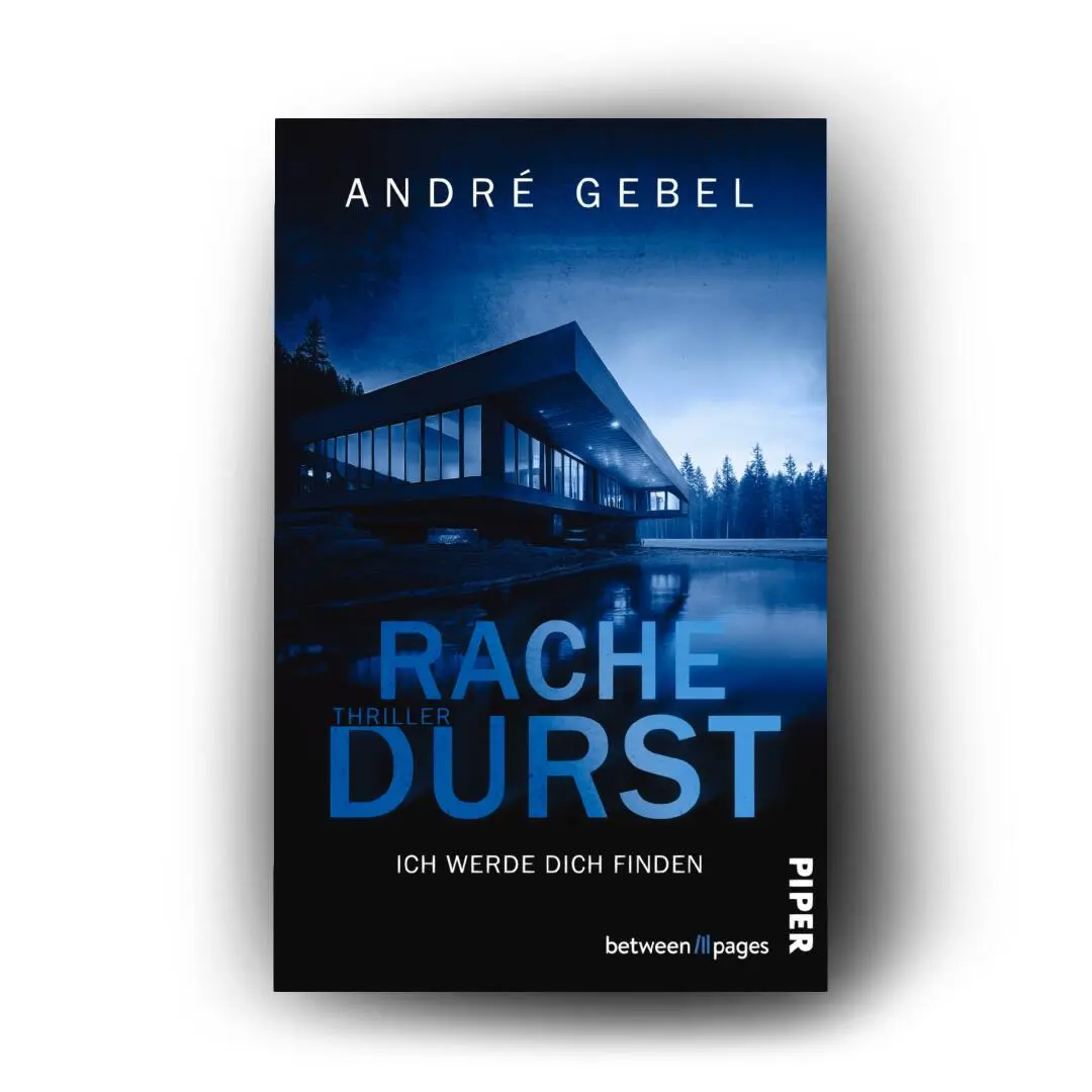 Bild: 9783492508575 | Rachedurst - Ich werde dich finden | André Gebel | Taschenbuch | 2025