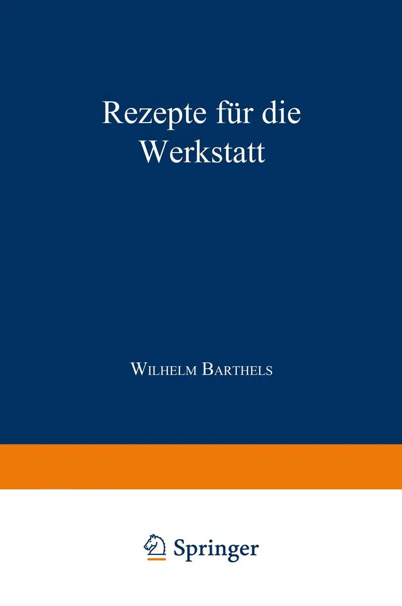 Rezepte für die Werkstatt (Werkstattbücher, 9, Band 9)