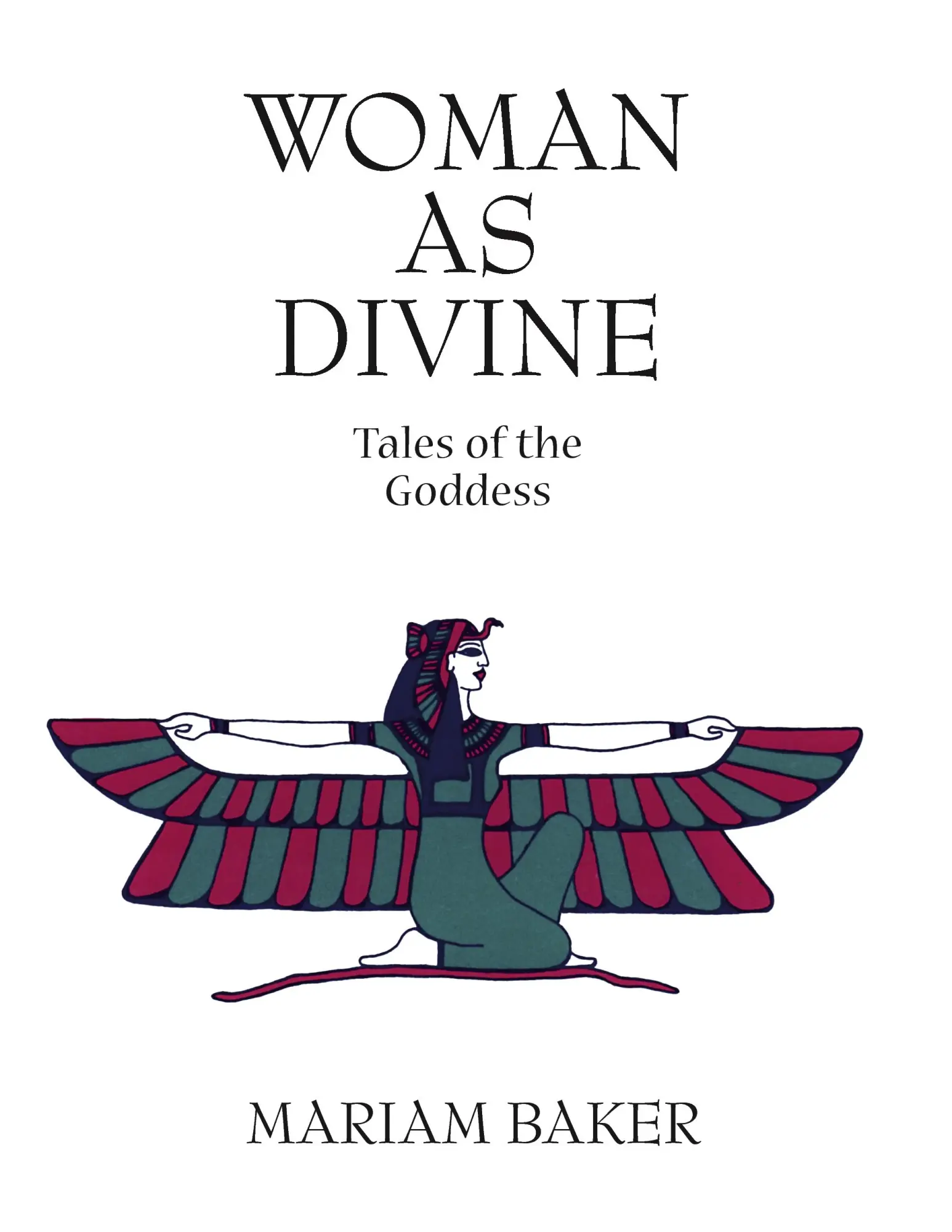 Cover: 9783842378575 | Woman as Divine | Tales of the Goddess | Mariam Baker | Taschenbuch