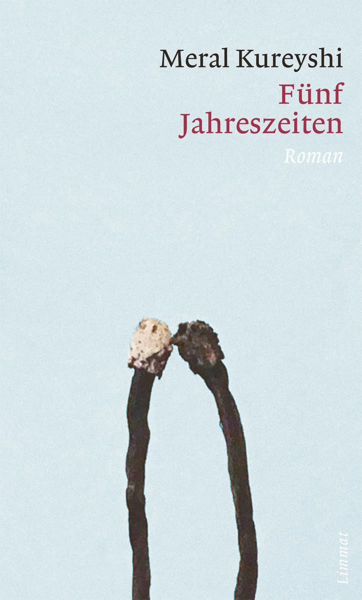 Cover: 9783857918575 | Fünf Jahreszeiten | Roman | Meral Kureyshi | Buch | 200 S. | Deutsch