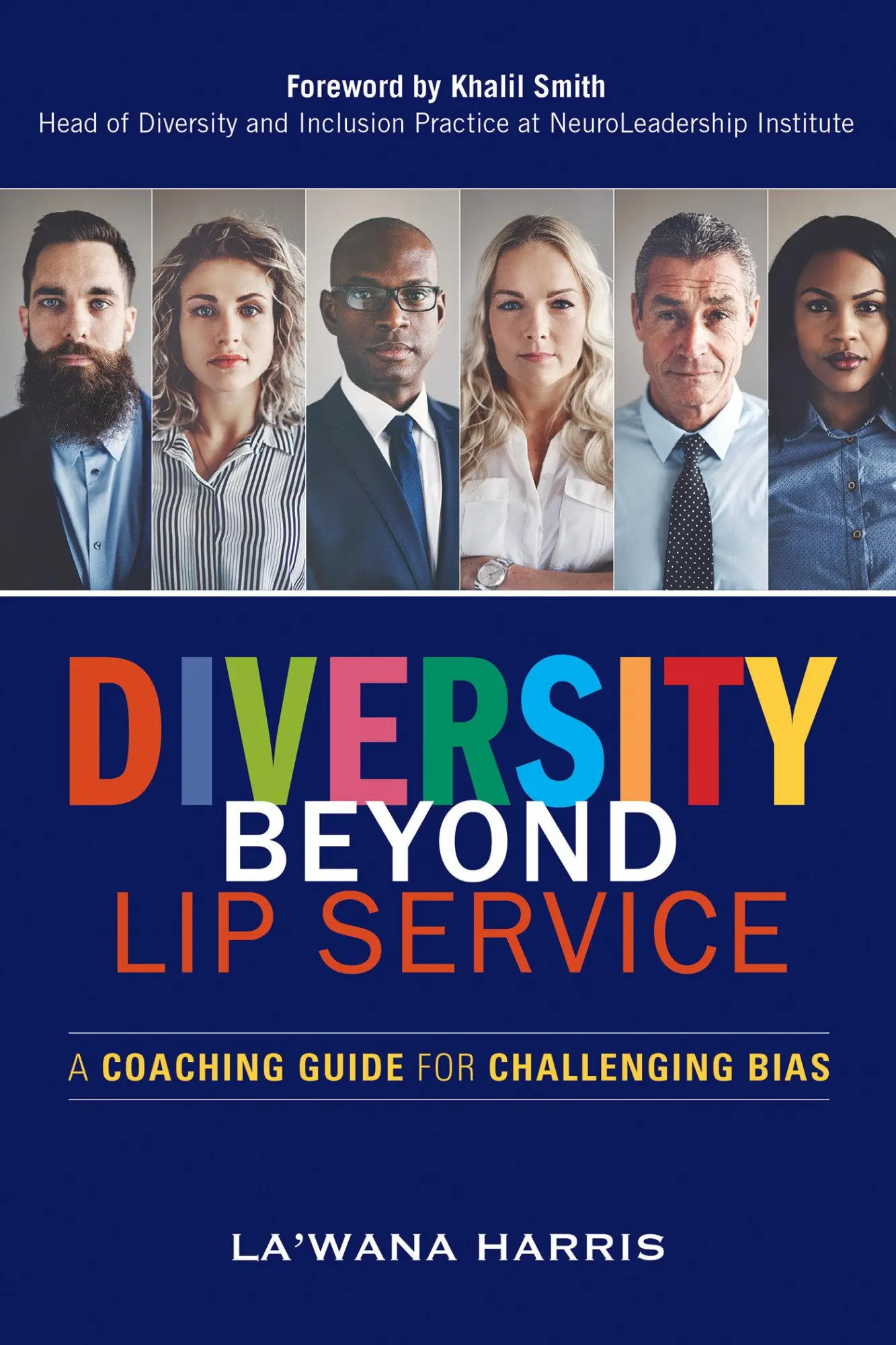 Cover: 9781523098675 | Diversity Beyond Lip Service | A Coaching Guide for Challenging Bias