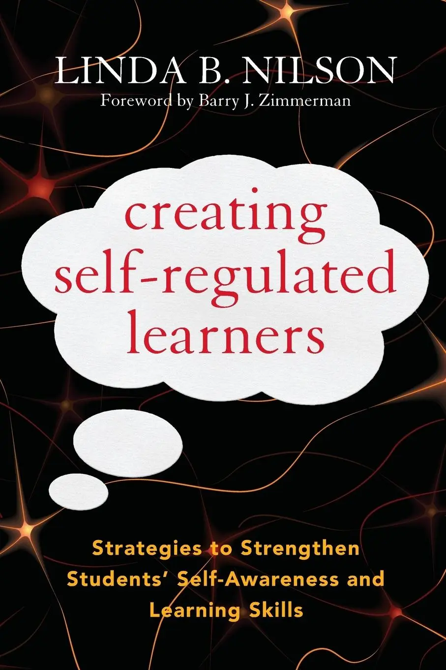 Cover: 9781579228675 | Creating Self-Regulated Learners | Linda B. Nilson | Taschenbuch