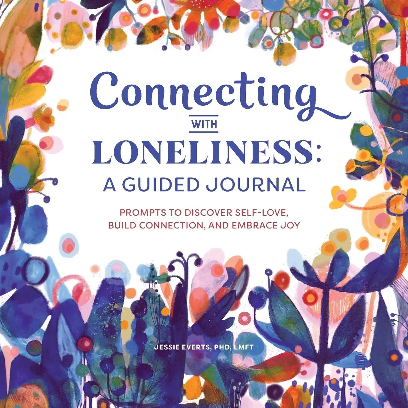 Cover: 9781648768675 | Connecting with Loneliness | Jessie Everts | Taschenbuch | Englisch