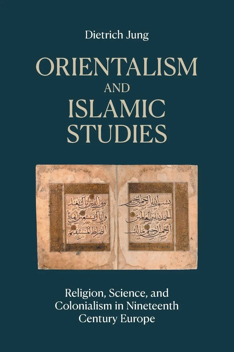 Cover: 9781800508675 | Orientalism and Islamic Studies | Dietrich Jung | Taschenbuch | 2026