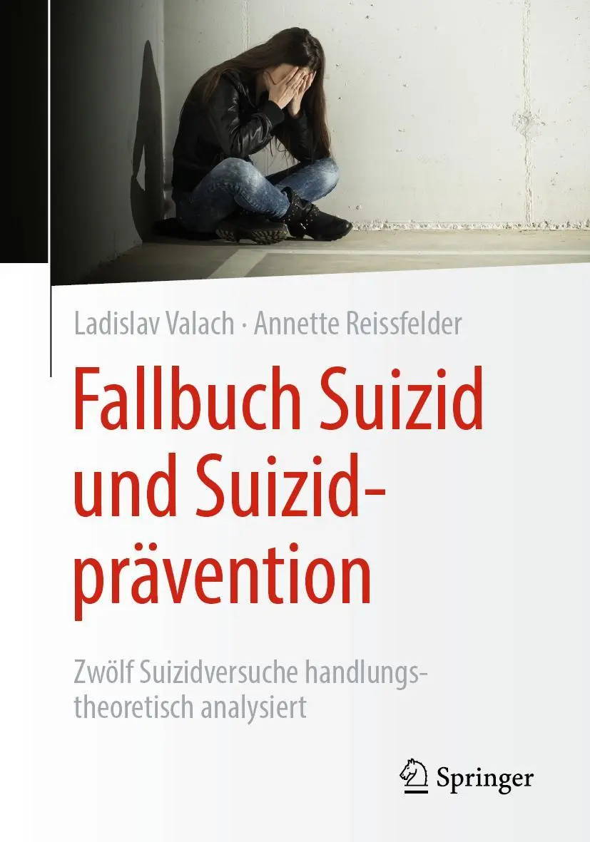 Cover: 9783662638675 | Fallbuch Suizid und Suizidprävention | Ladislav Valach (u. a.) | Buch