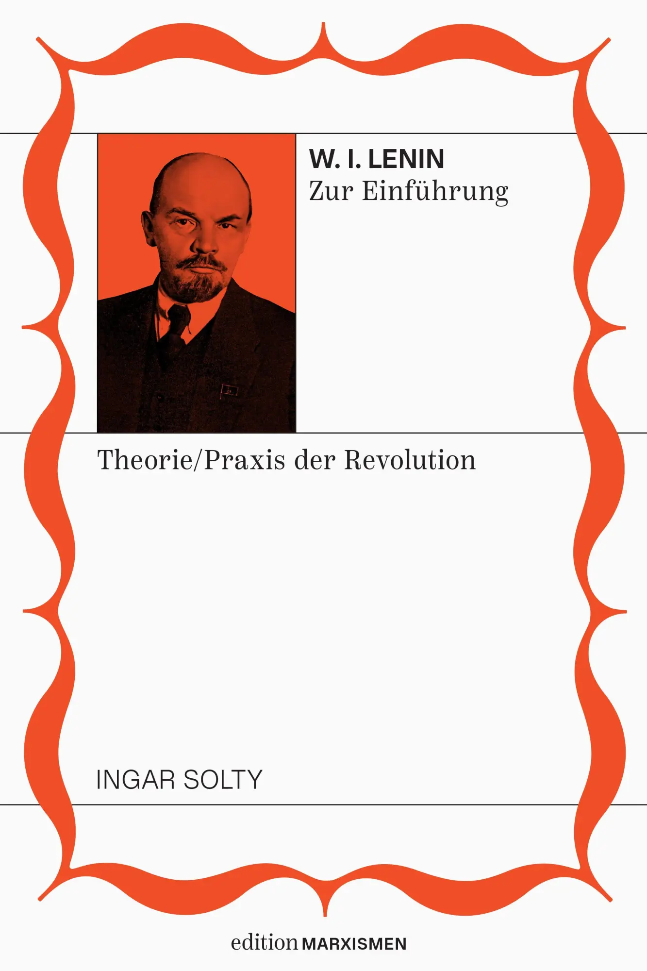 Cover: 9783948608675 | Lenin zur Einführung: Theoretiker und Praktiker der Revolution | Solty