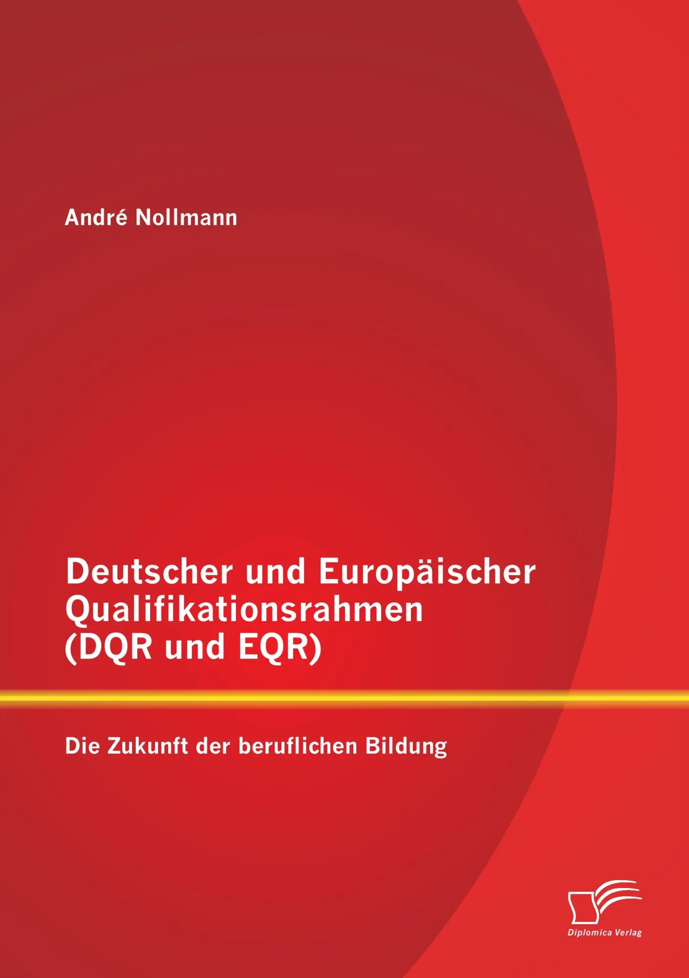 Cover: 9783958508675 | Deutscher und Europäischer Qualifikationsrahmen (DQR und EQR): Die...