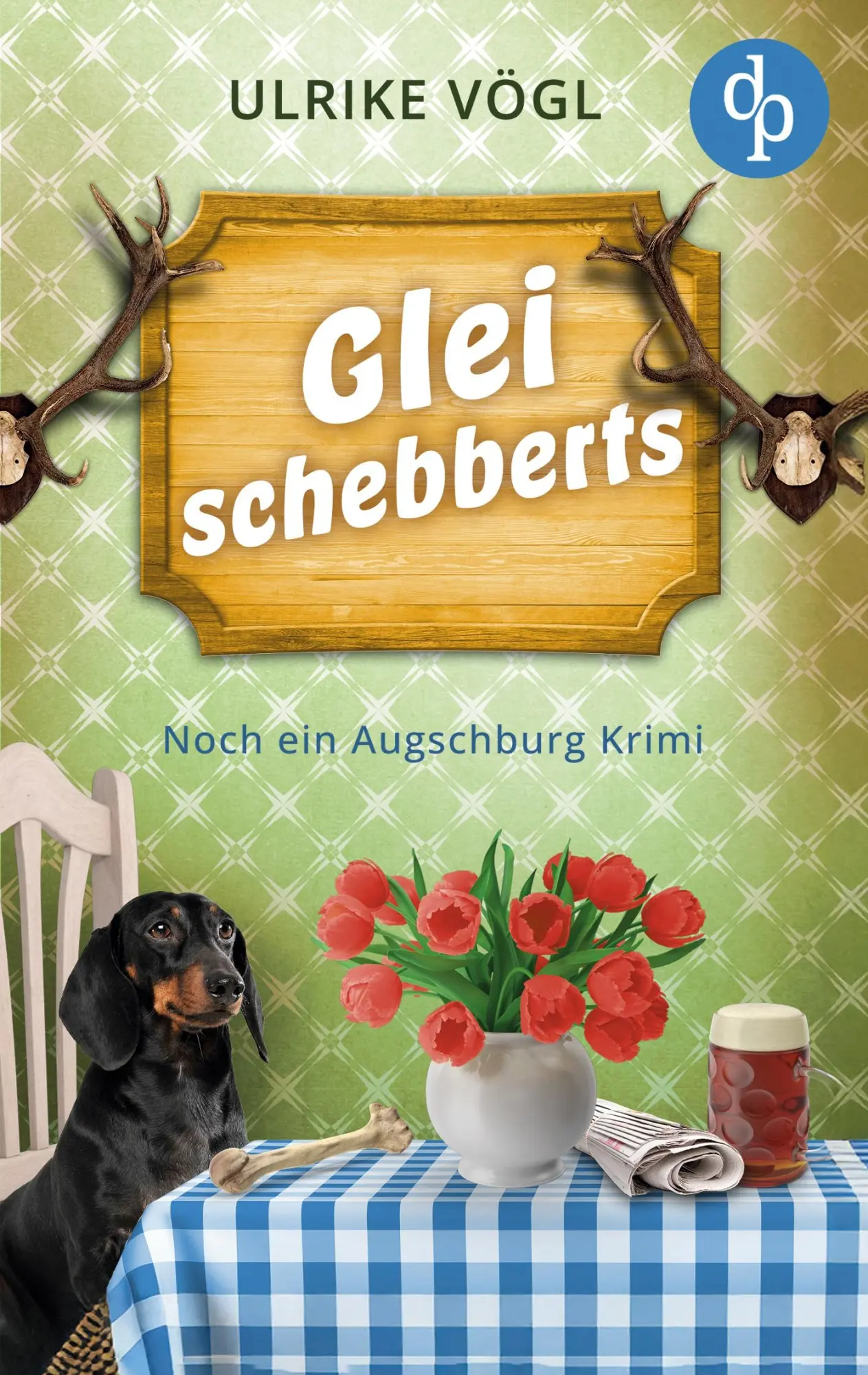 Cover: 9783989988675 | Glei schebberts Noch ein lustiger Augschburg Krimi mit bayrischem...