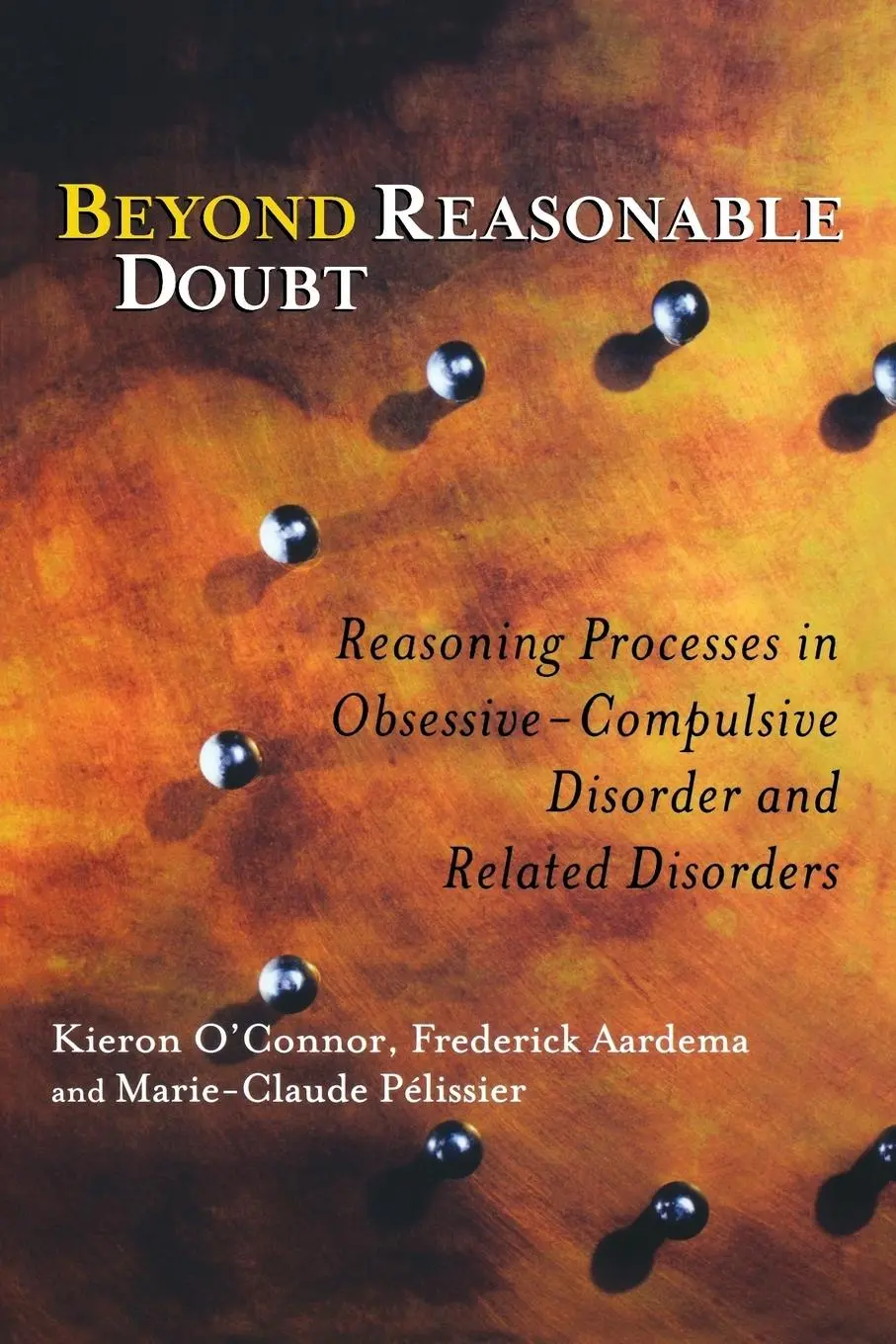 Cover: 9780470868775 | Beyond Reasonable Doubt | Kieron O'Connor (u. a.) | Taschenbuch | 2005