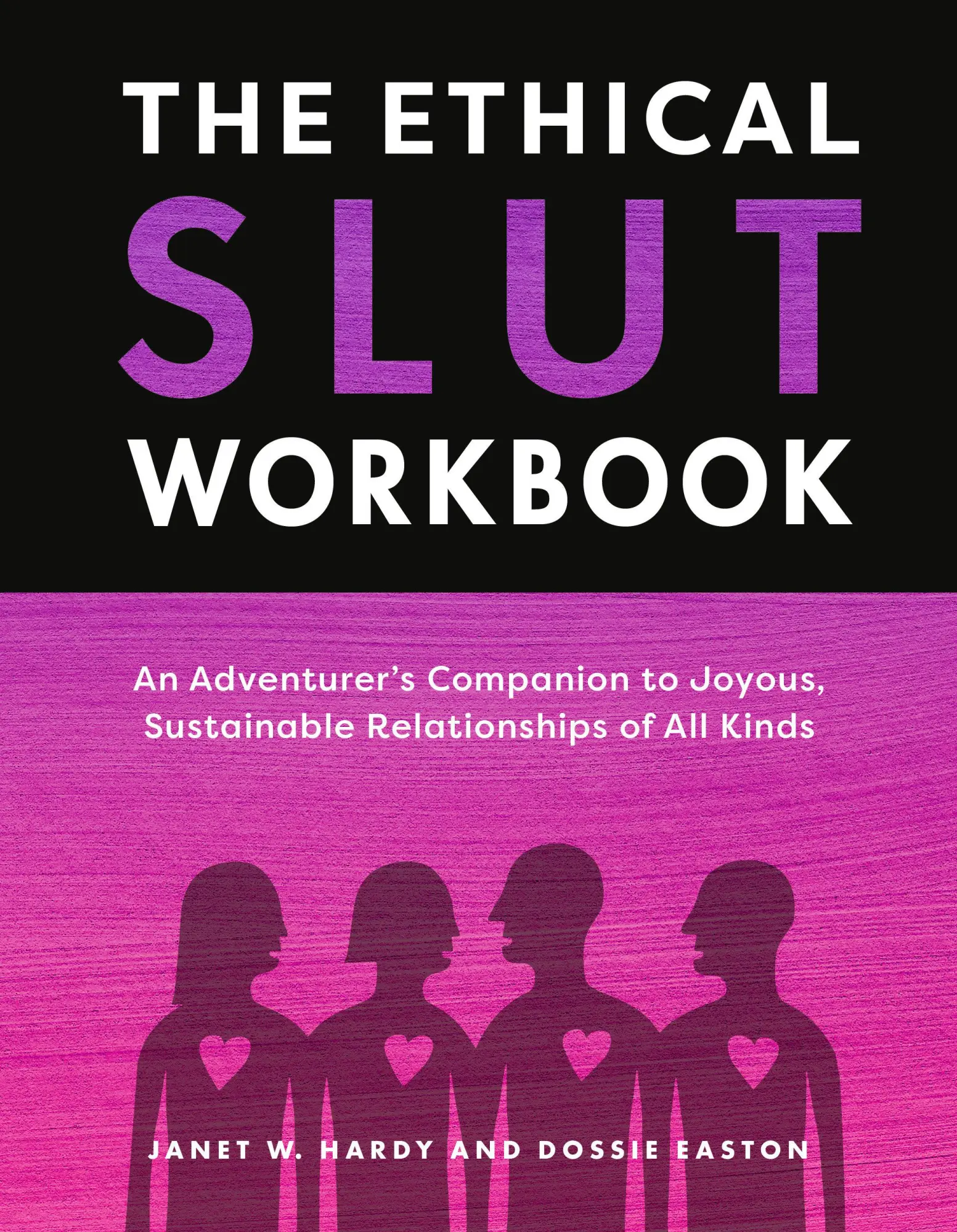 Cover: 9780593798775 | The Ethical Slut Workbook | Janet W Hardy (u. a.) | Taschenbuch | 2025