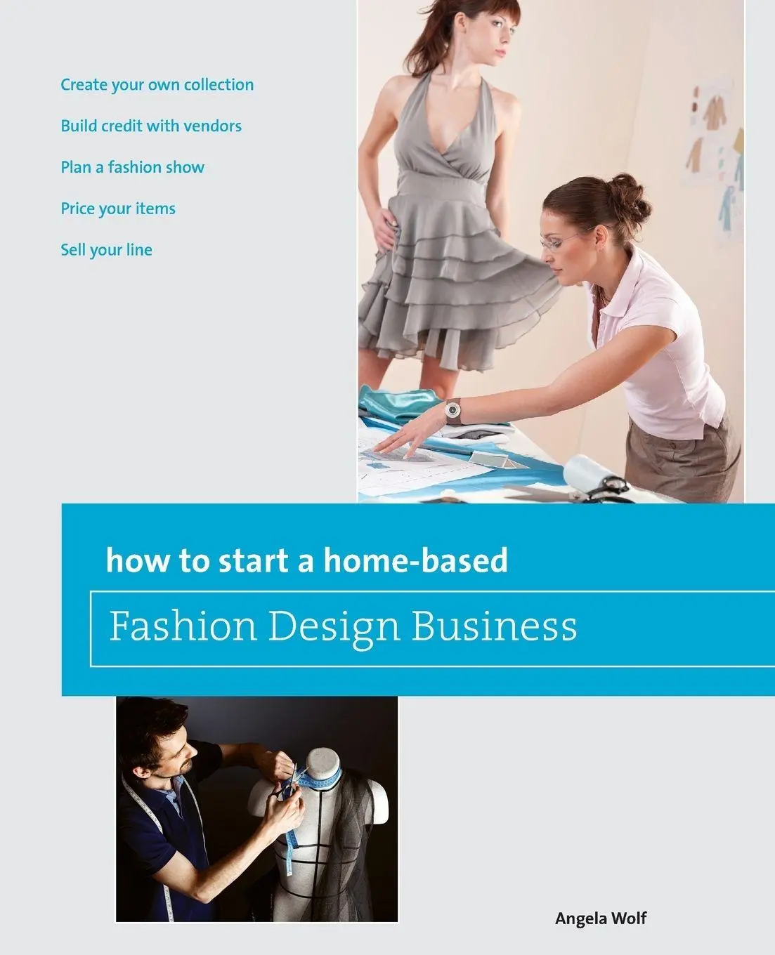 Cover: 9780762778775 | How to Start a Home-based Fashion Design Business | Angela Wolf | Buch