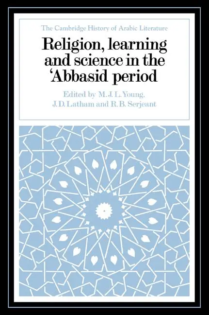 Cover: 9780521028875 | Religion, Learning and Science in the 'Abbasid Period | Young (u. a.)