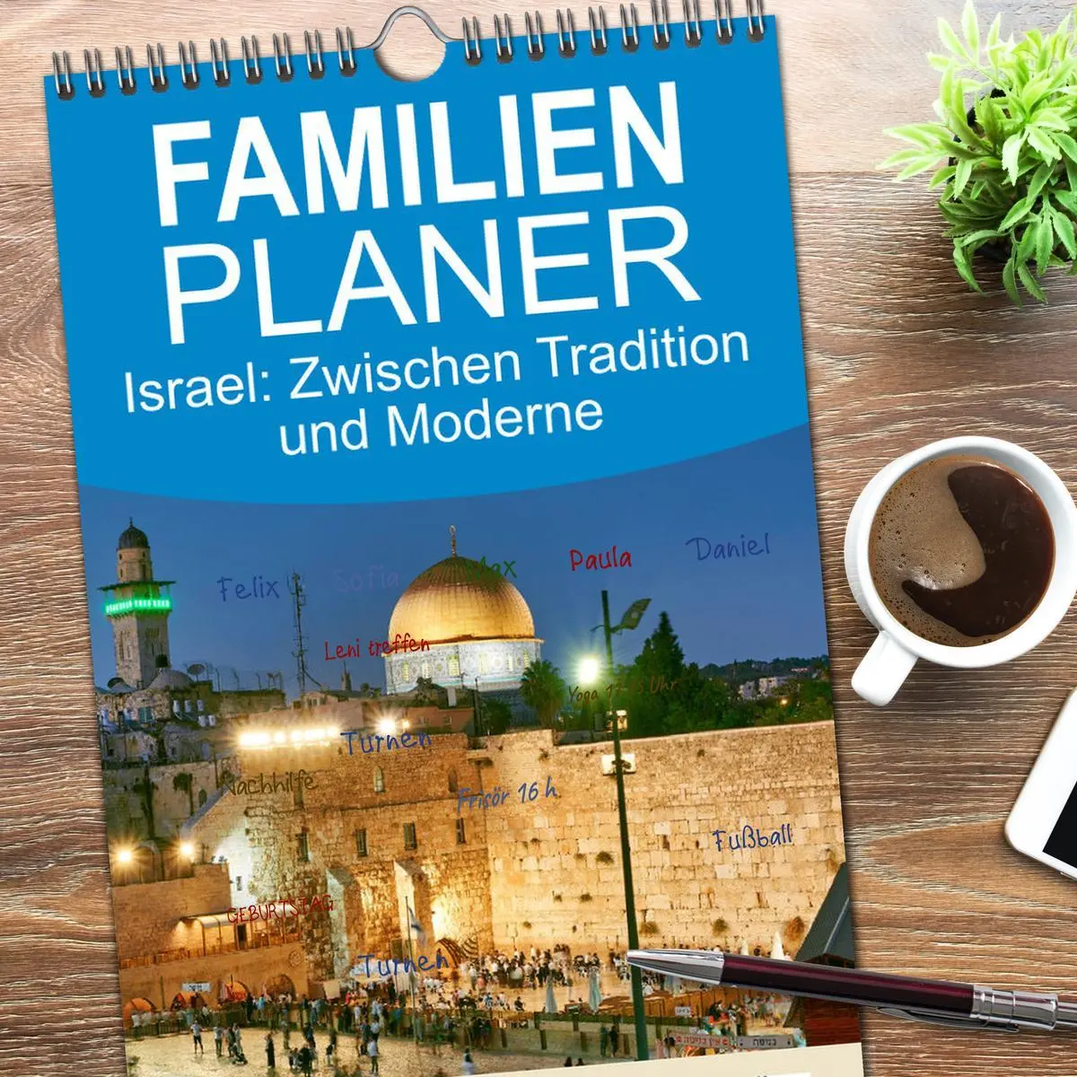 Bild: 9783516498875 | Familienplaner 2026 - Zwischen Tradition und Moderne: Israel mit 5...