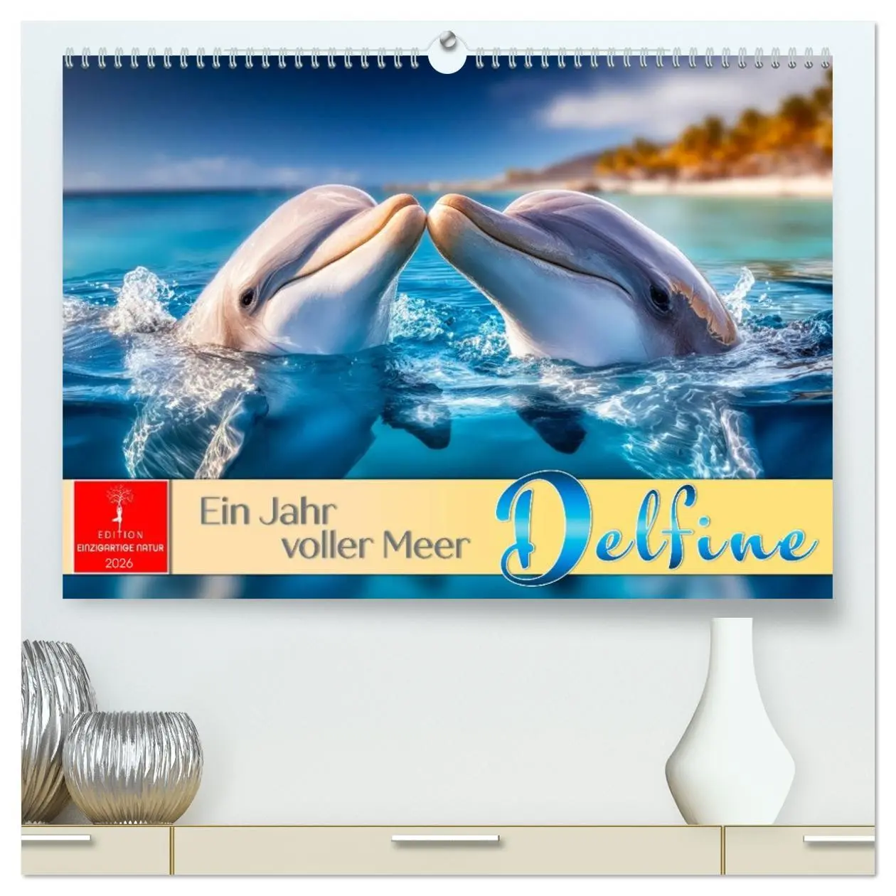 Cover: 9783516638875 | Delfine - ein Jahr voller Meer (hochwertiger Premium Wandkalender...