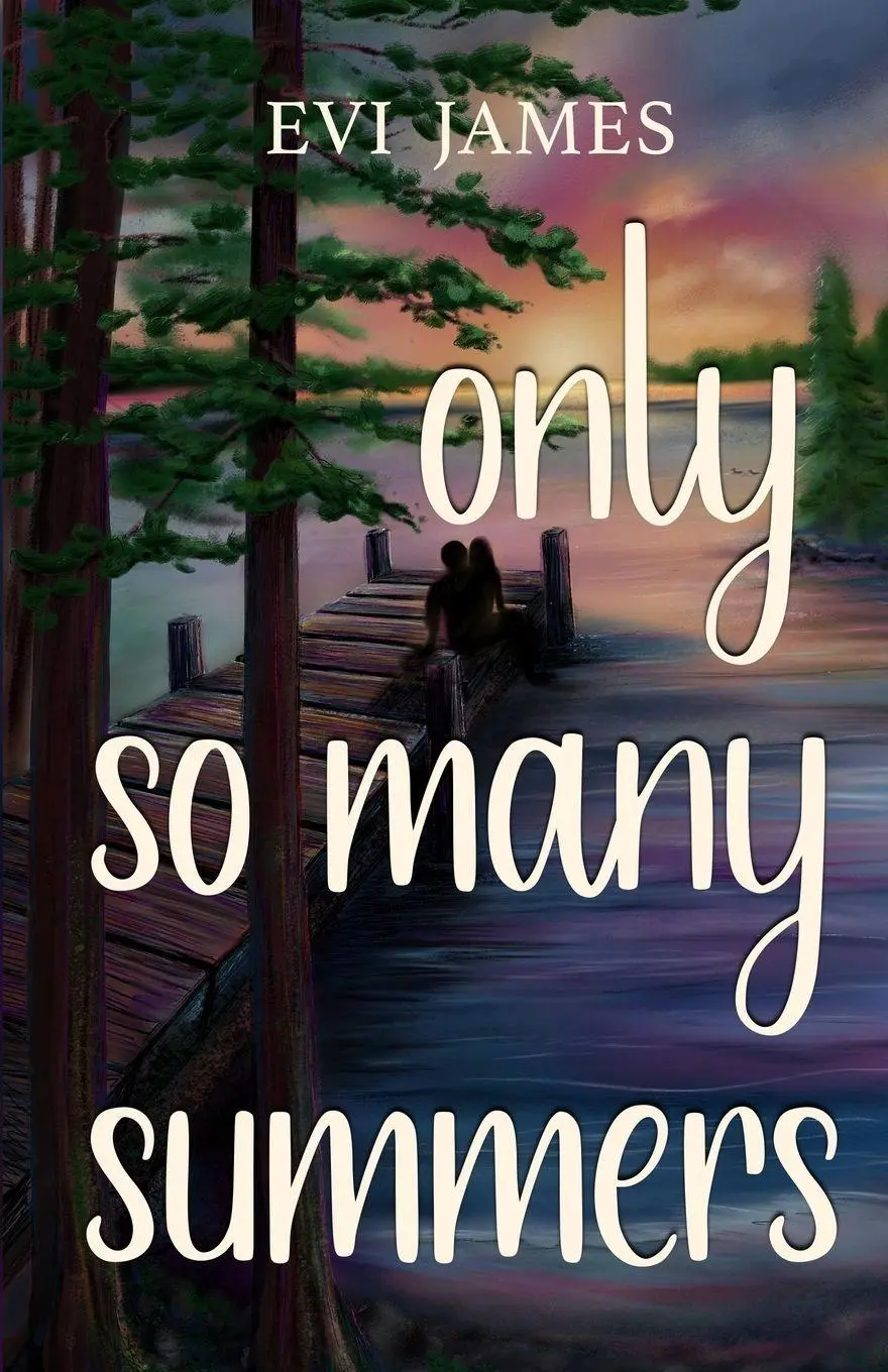 Cover: 9798991198875 | Only So Many Summers | Evi James | Taschenbuch | Agate Harbors | 2026