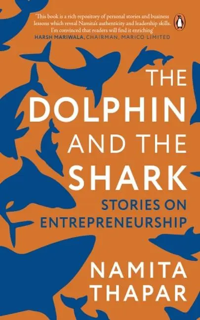 Cover: 9780143458975 | The Dolphin and the Shark | Stories on Entrepreneurship | Thapar