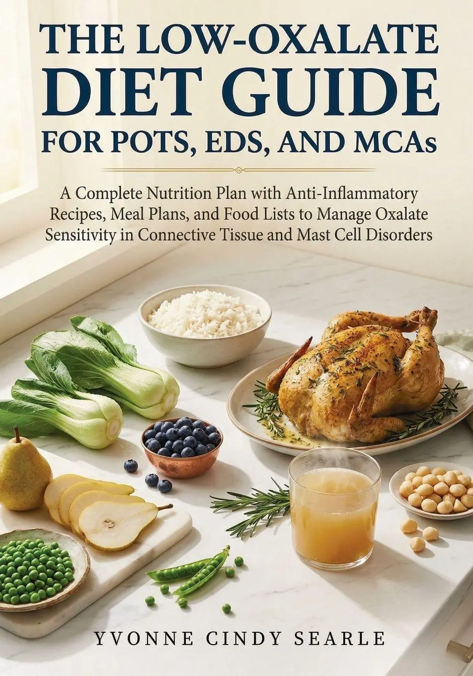 Cover: 9781764638975 | The Low-Oxalate Diet Guide For POTS, EDS, AND MCAS | Searle | Buch