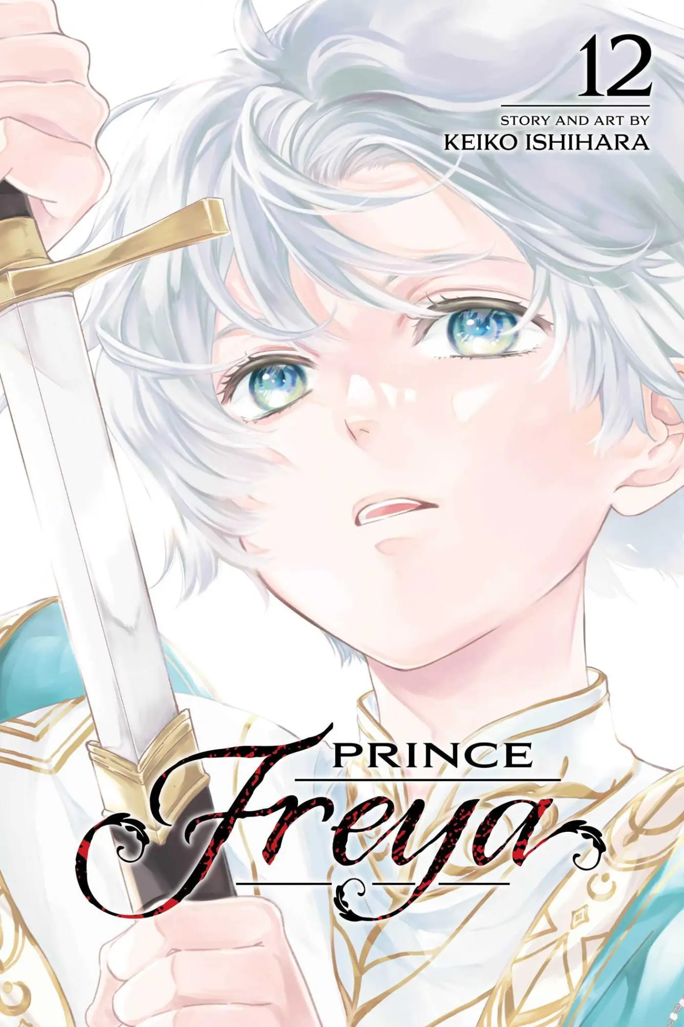 Cover: 9781974758975 | Prince Freya, Vol. 12 | Keiko Ishihara | Taschenbuch | Prince Freya