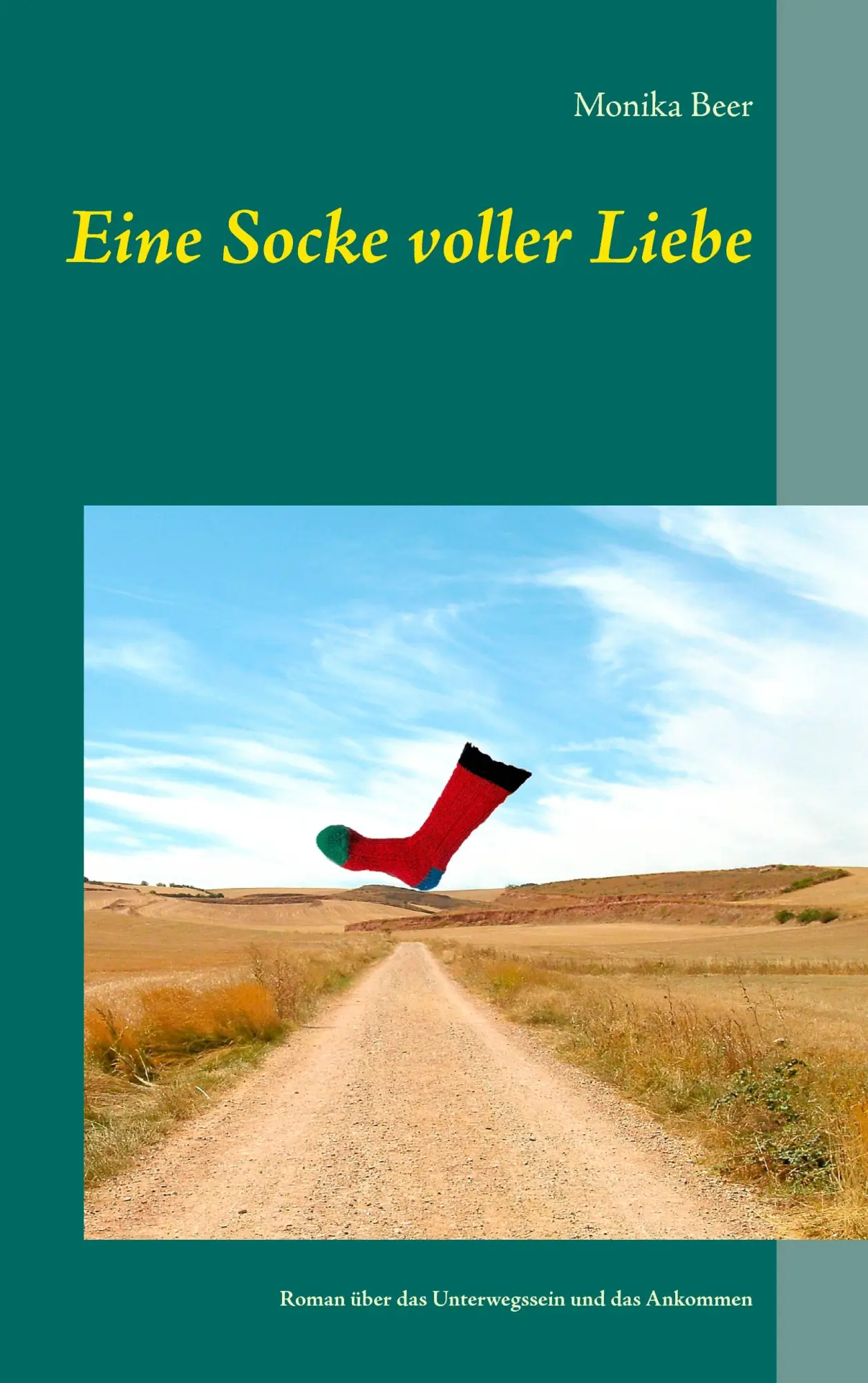 Cover: 9783734738975 | Eine Socke voller Liebe | Monika Beer | Taschenbuch | 260 S. | Deutsch