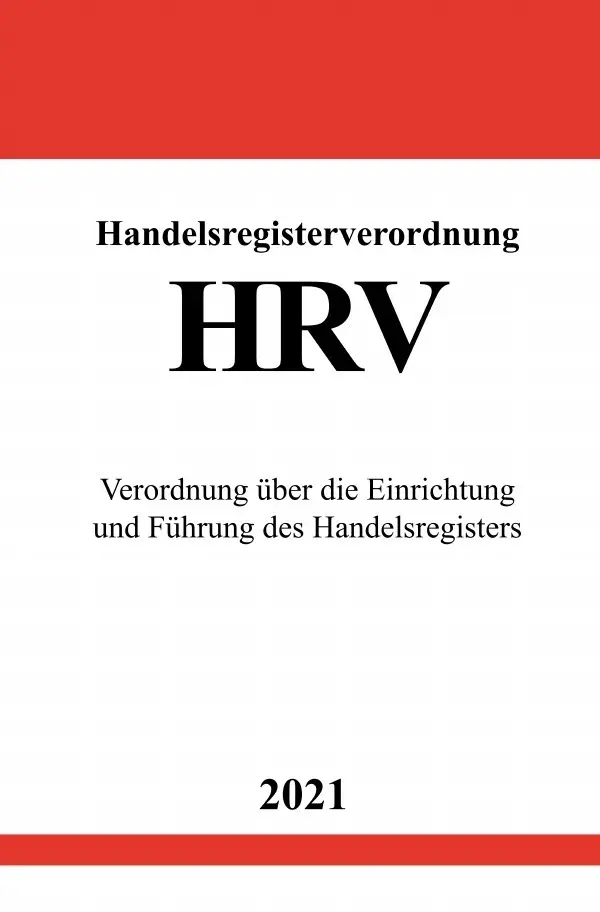 Cover: 9783754918975 | Handelsregisterverordnung (HRV) | Ronny Studier | Taschenbuch | 48 S.