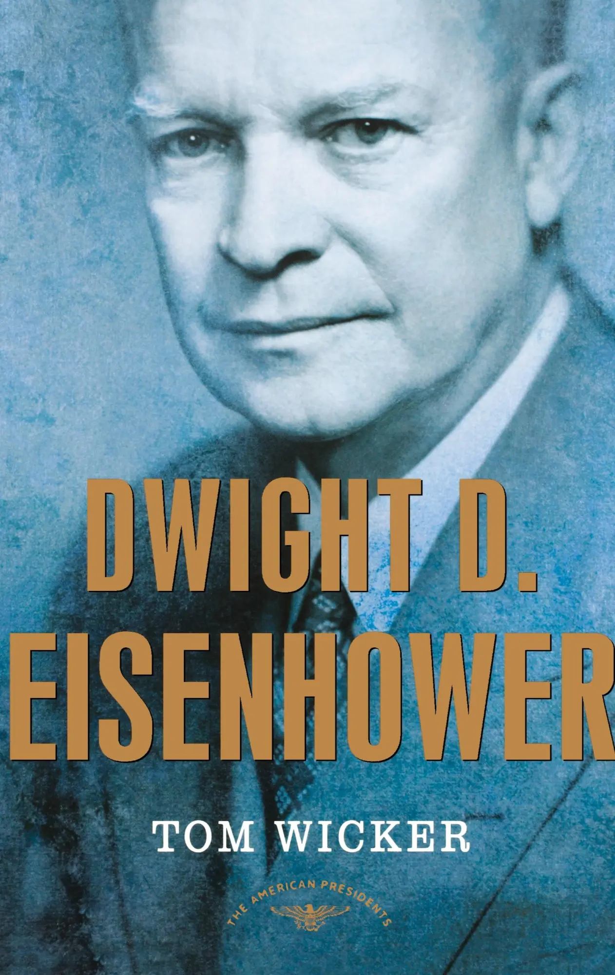 Cover: 9780805069075 | Dwight D. Eisenhower | Tom Wicker | Buch | Englisch | 2002