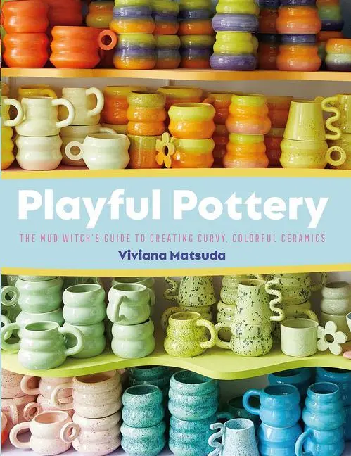Cover: 9781681989075 | Playful Pottery | Viviana Matsuda | Taschenbuch | Gebunden | Englisch
