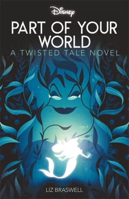 Cover: 9781837959075 | Disney Princess The Little Mermaid: Part of Your World | Liz Braswell