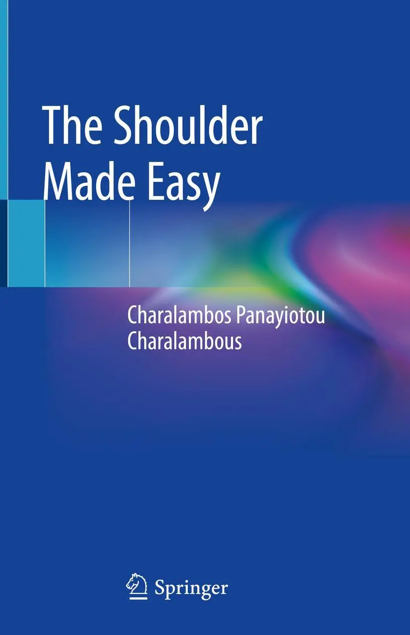 Cover: 9783319989075 | The Shoulder Made Easy | Charalambos Panayiotou Charalambous | Buch