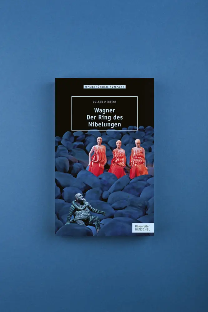 Bild: 9783894879075 | Wagner - Der Ring des Nibelungen | Volker Mertens | Taschenbuch | 2013