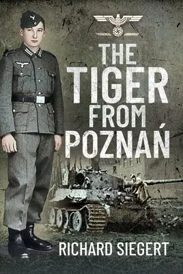 Cover: 9781526779175 | The Tiger from Poznań | Richard Siegert | Buch | Gebunden | 2021