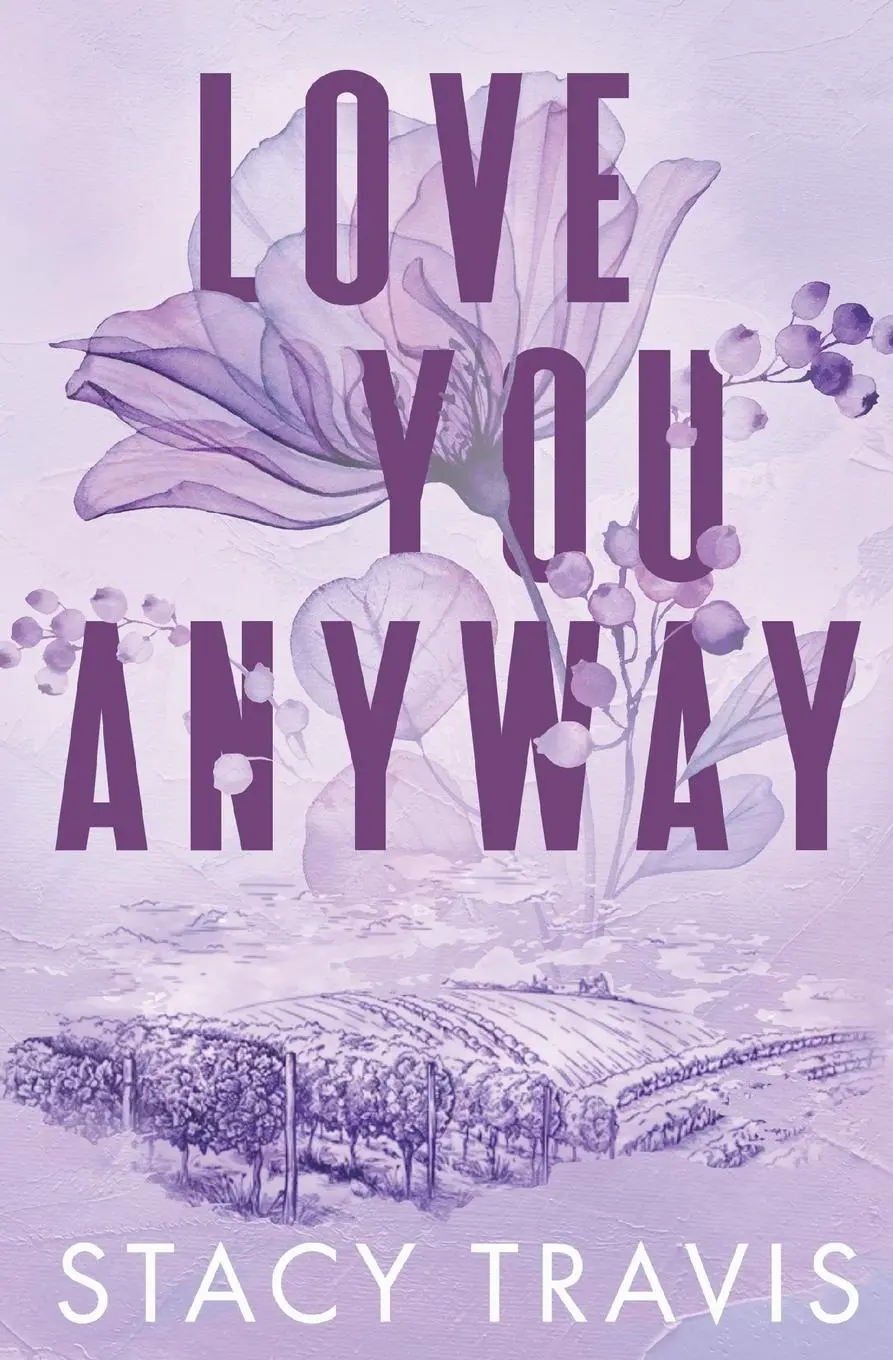 Cover: 9781956749175 | Love You Anyway | Stacy Travis | Taschenbuch | Englisch | 2024