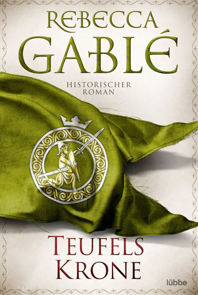Cover: 9783404189175 | Teufelskrone | Historischer Roman. Historischer Roman | Rebecca Gablé