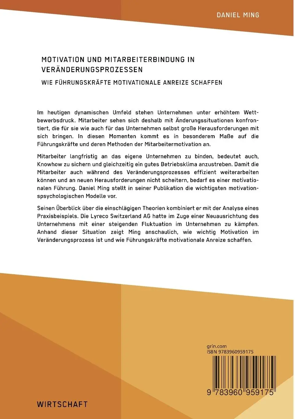 Rückseite: 9783960959175 | Motivation und Mitarbeiterbindung in Veränderungsprozessen. Wie...