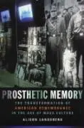 Cover: 9780231129275 | Prosthetic Memory | Alison Landsberg | Taschenbuch | Englisch | 2004