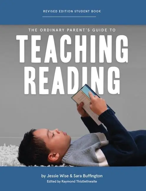 Cover: 9781952469275 | The Ordinary Parent's Guide to Teaching Reading, Revised Edition...