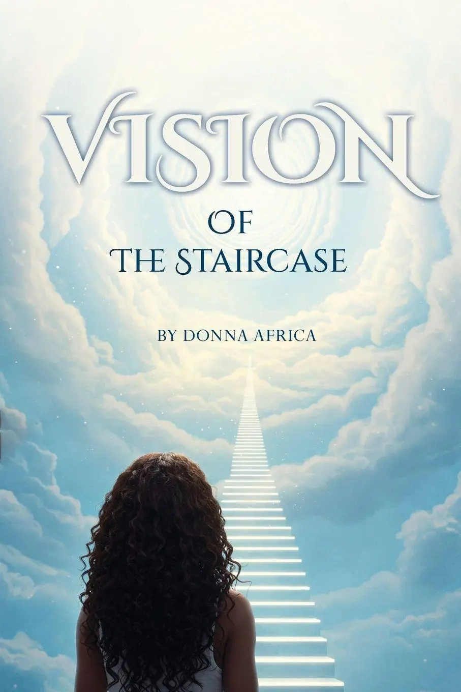 Cover: 9781969919275 | Vision of the Staircase | Donna Africa | Taschenbuch | Englisch | 2025