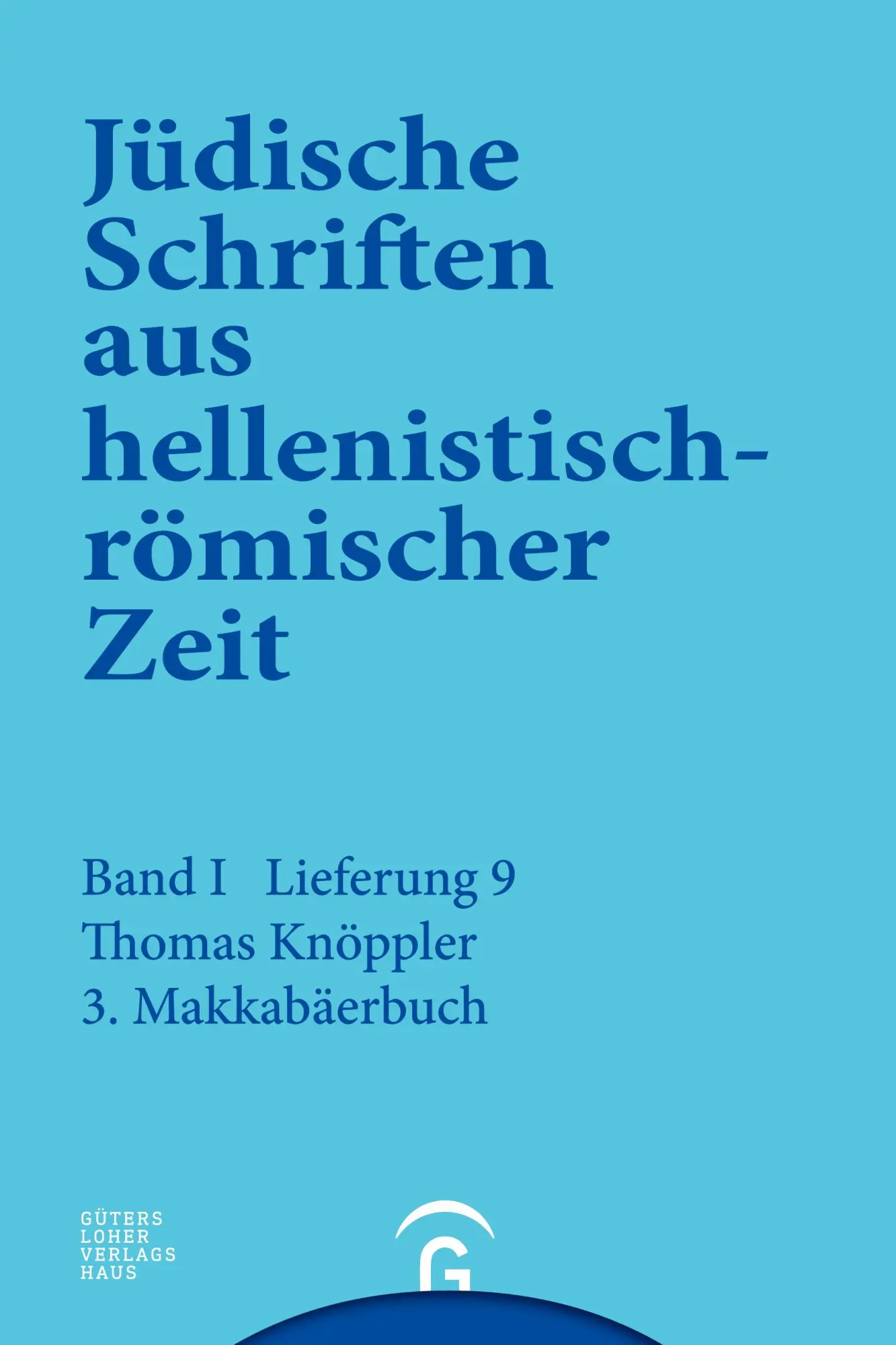 Cover: 9783579039275 | 3. Makkabäerbuch | Thomas Knöppler | Taschenbuch | 168 S. | Deutsch