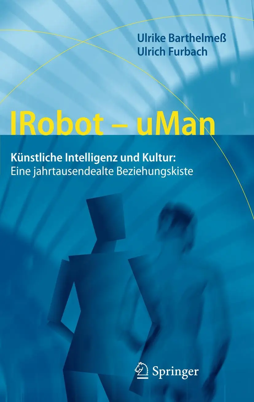 Cover: 9783642229275 | IRobot - uMan | Ulrich Furbach (u. a.) | Buch | viii | Deutsch | 2011